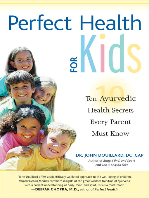 Title details for Perfect Health for Kids by John Douillard - Available